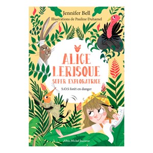 Alice Lerisque - SOS forêt en danger